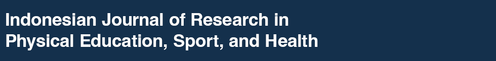 Indonesian Journal of Research in Physical Education, Sport, and Health